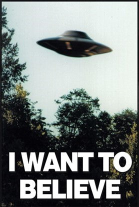 I Want to Believe
