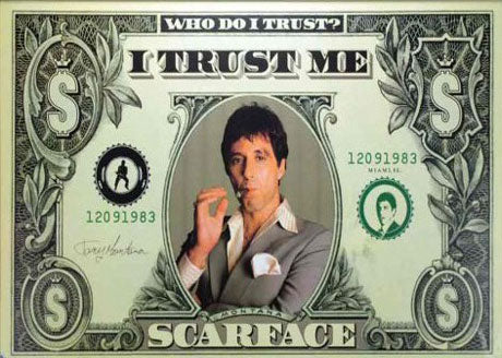 Scarface I Trust Me