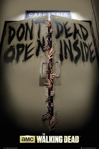 The Walking Dead Dont Open