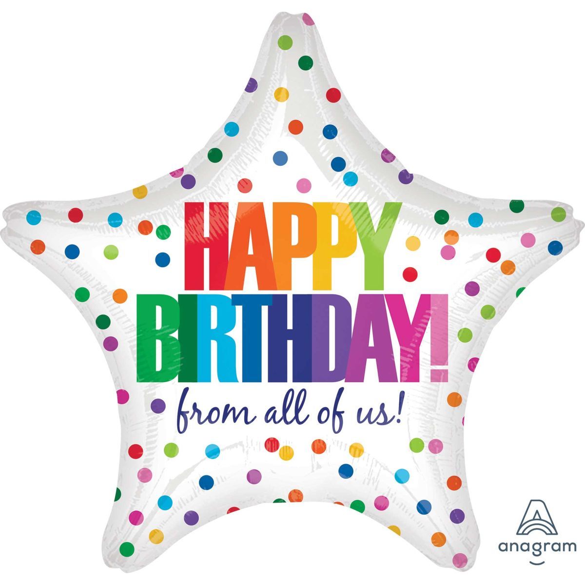 45cm Star Foil Balloon - Happy Birthday From All of Us